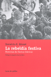 REBELDIA FESTIVA, LA
