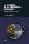 CREACION DE LAS IDENTIDADES NACIONALES, LA