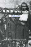 VIVIR EN GUERRA EN IMAGENES