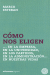 COMO NOS ELIGEN
