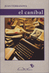 CANIBAL, EL