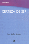 CERTEZA DE SER