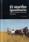 SUE�O IGUALITARIO ENTRE LOS CAMPESINOS DE HUESCA, EL