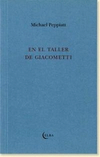 EN EL TALLER DE GIACOMETTI