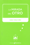 MIRADA DEL OTRO, LA