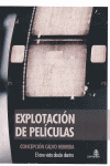 EXPLOTACION DE PELICULAS
