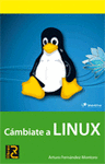 CAMBIATE A LINUX
