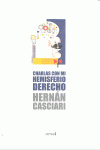 CHARLAS CON MI HEMISFERIO DERECHO