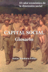 CAPITAL SOCIAL. GLOSARIO. EL VALOR ECONOMICO DE LA DIMENSIO