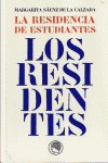 RESIDENCIA DE ESTUDIANTES, LA