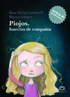PIOJOS. INSECTOS DE COMPA��A