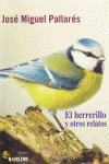 HERRERILLO COM�N Y OTROS RELATOS, EL