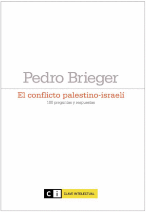 CONFLICTO PALESTINO-ISRAELI, EL