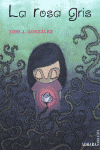 ROSA GRIS, LA