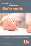 ESCRIBIR Y PUBLICAR EN ENFERMER�A