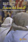 �LOCOS DEL COSTAL ?