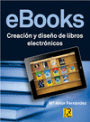EBOOKS. CREACIN Y DISEO DE LIBROS ELECTRNICOS