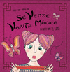 SE VENDE VARITA M�GICA
