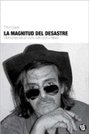 MAGNITUD DEL DESASTRE, LA