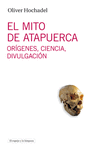MITO DE ATAPUERCA, EL