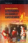 ASISTENCIA SANITARIA A MULTIPLES VICTIMAS Y CAT�STROFES