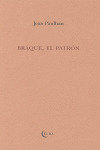 BRAQUE, EL PATRON