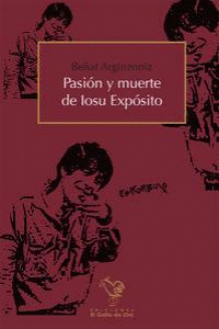 PASI�N Y MUERTE DE IOSU EXP�SITO