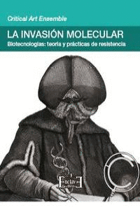 LA INVASI�N MOLECULAR