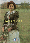 FLORES TARDAS