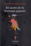 EL SUE�O DE LA HORMIGA GIGANTE