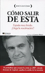 C�MO SALIR DE ESTA.