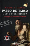 PABLO DE TARSO: JUDO O CRISTIANO?
