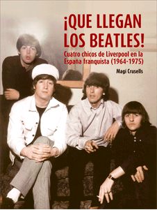 �QUE LLEGAN LOS BEATLES!