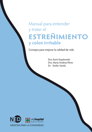 MANUAL PARA ENTENDER Y TRATAR EL ESTRE�IMIENTO Y COLON IRRITADO