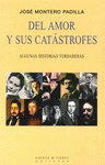 DEL AMOR Y SUS CATASTROFES
