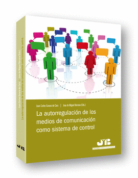 AUTORREGULACION DE LOS MEDIOS DE COMUNICACION COMO