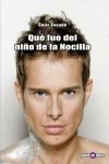 QU� FUE DEL NI�O DE LA NOCILLA