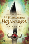 HERMANDAD HOJANEGRA, LA