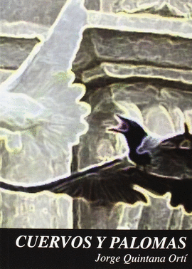 CUERVOS Y PALOMAS