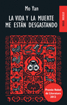 VIDA Y LA MUERTE ME EST�N DESGASTANDO, LA