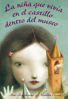 LA NI�A QUE VIVIA EN EL CASTILLO DENTRO DEL MUSEO