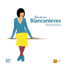 ERASE DOS VECES? BLANCANIEVES