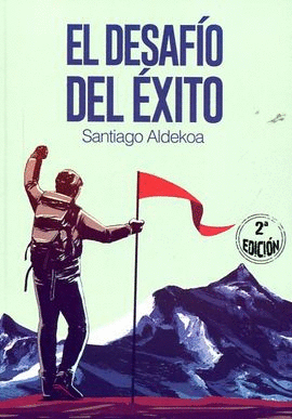 EL DESAFIO DEL EXITO