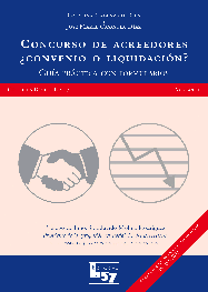 CONCURSO DE ACREEDORES �CONVENIO O LIQUIDACI�N?