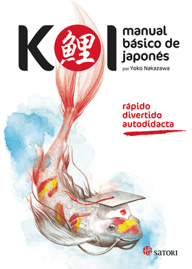 KOI. MANUAL B�SICO DE JAPON�S