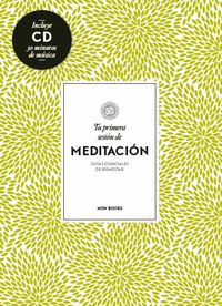 TU PRIMERA SESI�N DE MEDITACI�N