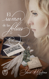 EL RUMOR DE LAS FOL�AS