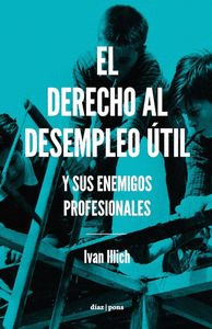 EL DERECHO AL DESEMPLEO �TIL