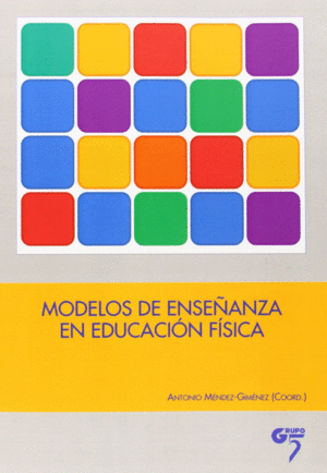 MODELOS DE ENSE�ANZA EN EDUCACION FISICA