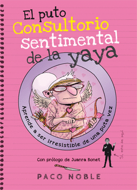 PUTO CONSULTORIO SENTIMENTAL DE LA YAYA